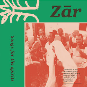 Zar: Songs for the spirits